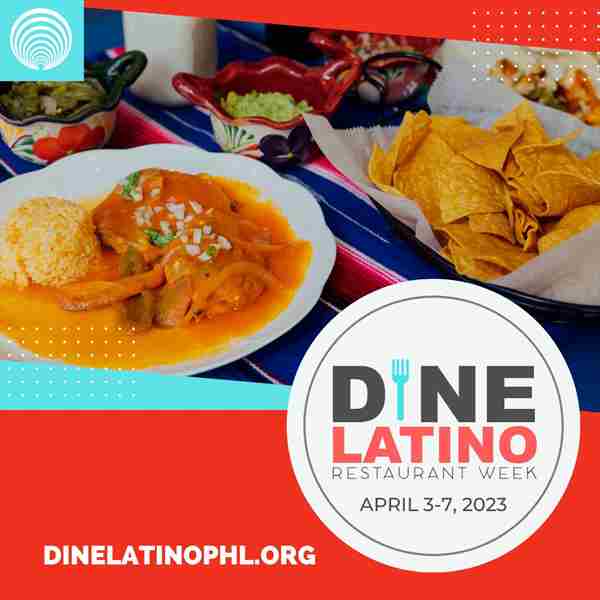 Dine Latino Restaurant Week Spring 2023 in USA on 3 Apr