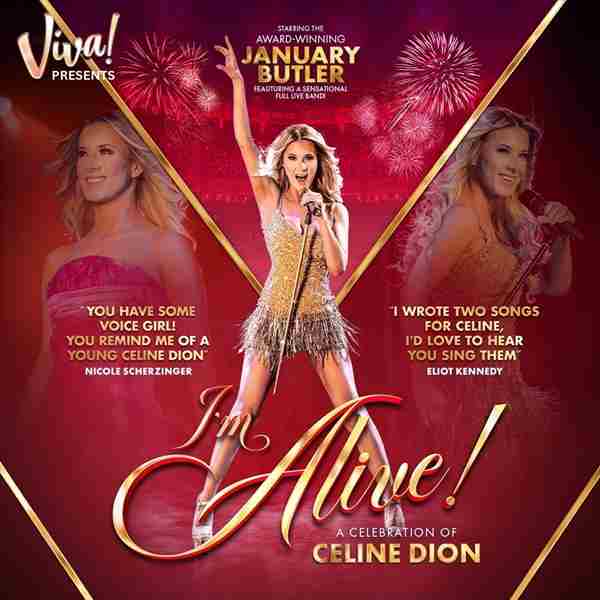 I'm Alive! - The Ultimate Celine Dion Tribute Concert in Torquay on 18 Nov