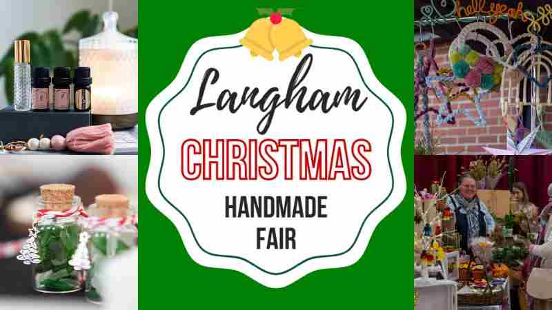 Langham Christmas Handmade Fair in Colchester on 18 Nov