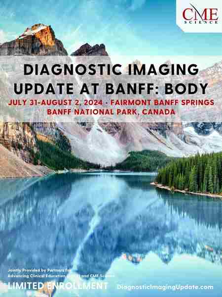 Diagnostic Imaging Update: Body - Abdominal, Chest, CV in Banff on 31 Jul