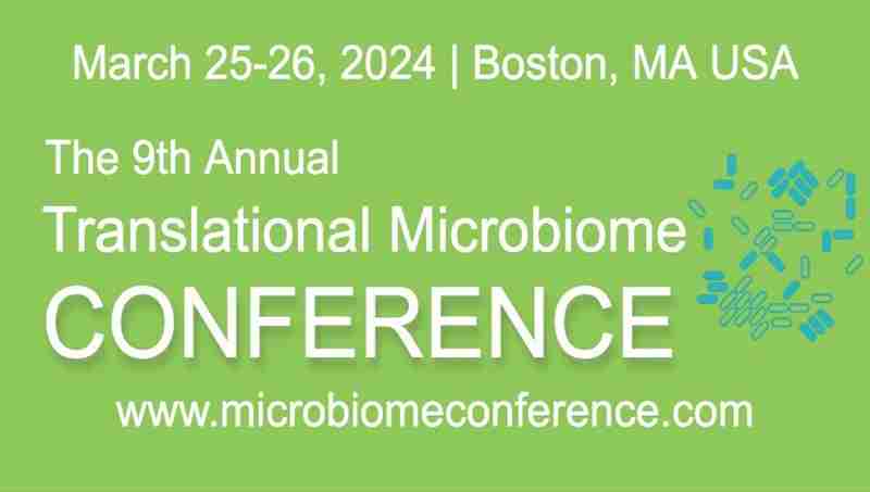 The 9th Annual Translational Microbiome Conference in Boston on 25 Mar