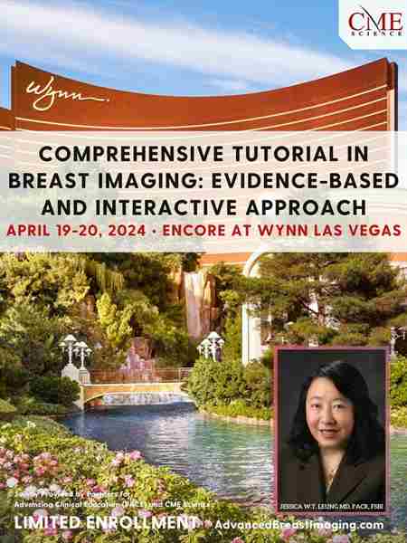 Comprehensive Tutorial in Breast Imaging: Evidence-based and Interactive Approach in Las Vegas on 19 Apr