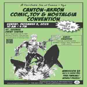 Canton-Akron Comic, Toy and Nostalgia Convention in North Canton on 03 December 2023