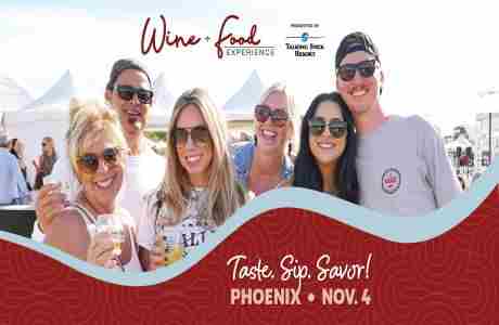 USA TODAY Wine and Food Experience - Phoenix, AZ Presented by Talking Stick Resort in Phoenix on 4 Nov