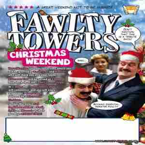 Fawlty Towers Christmas Weekend 02/12/2023 in Northampton on 2 Dec