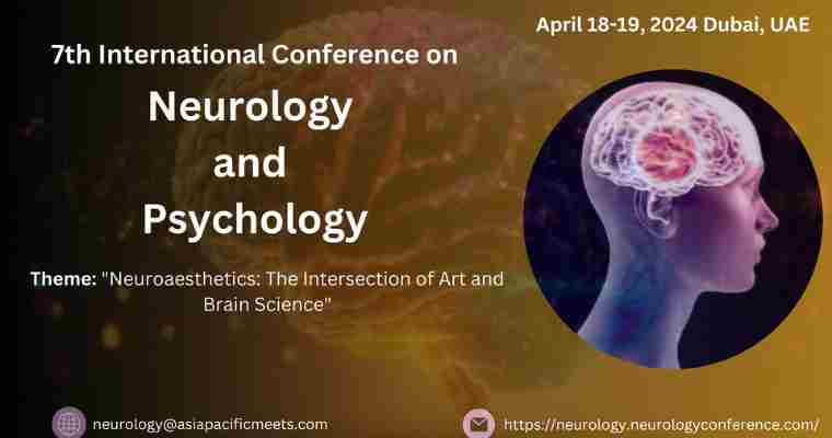 7th International Conference on  Neurology and Psychology in Dubai on 13 Nov