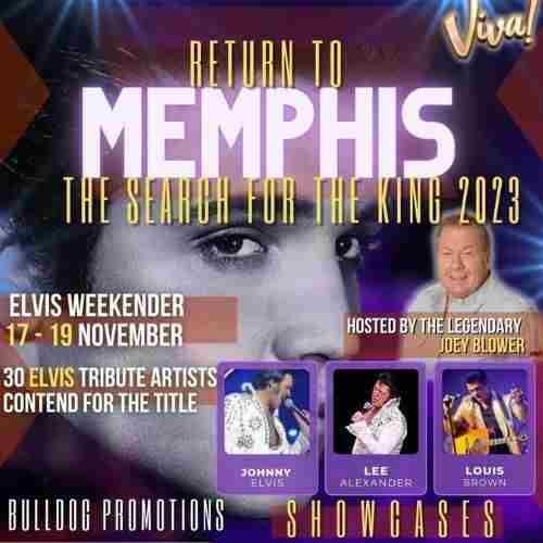 Return to Memphis - Elvis Blackpool Weekender in Blackpool on 17 Nov