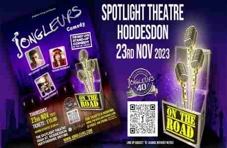 Jongleurs Comedy Club @Spotlight Venue in Hoddesdon on 23 Nov