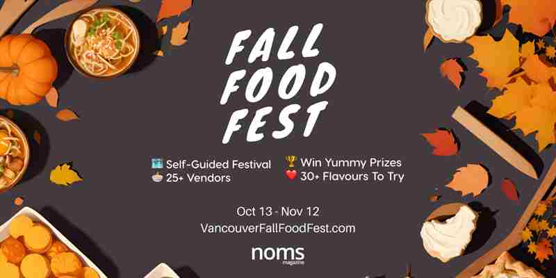 Vancouver Fall Food Festival in Canada on 13 Oct