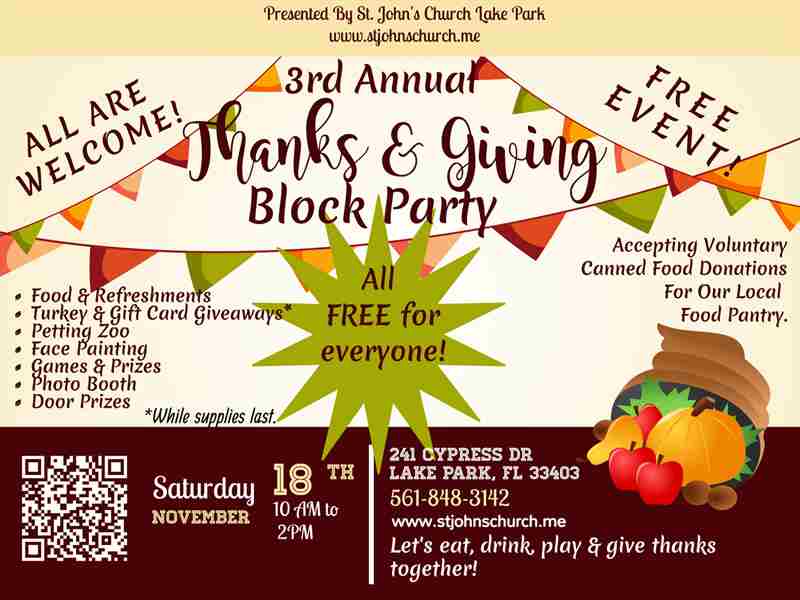 3rd Annual Thanks and Giving Community Block Party in Florida on 18 Nov