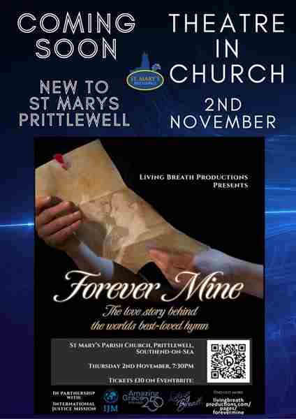 'Forever Mine' a play remembering 250 years of the Hymn Amazing Grace in Southend-on-Sea on 2 Nov