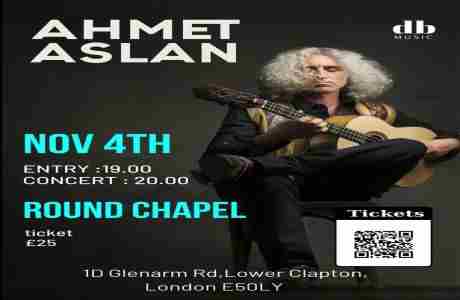 AHMET ASLAN CONCERT in London on 4 Nov