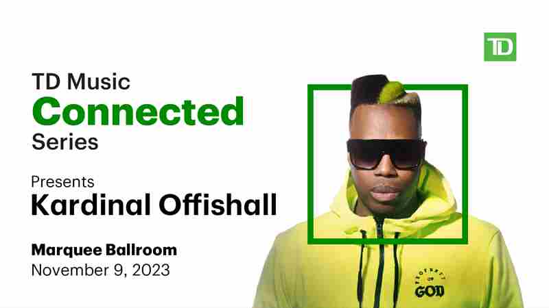 TD Music Connected Series presents Kardinal Offishall at The Marquee Ballroom! Free show! in Halifax on 9 Nov