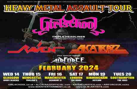 HEAVY METAL ASSAULT TOUR - GIRLSCHOOL // ALCATRAZZ // RAVEN at The Asylum Venue - Birmingham in Birmingham on 19 Feb