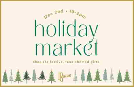 Holiday Market at 18 Reasons in San Francisco on 2 Dec