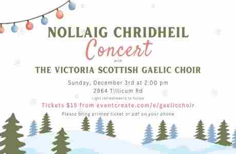 Christmas Concert with The Victoria Scottish Gaelic Choir in Victoria on 3 Dec