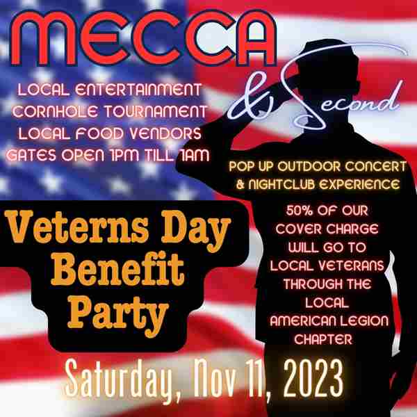 Veterans Day Benefit Party at MECCA and Second in Porterville on 11 Nov