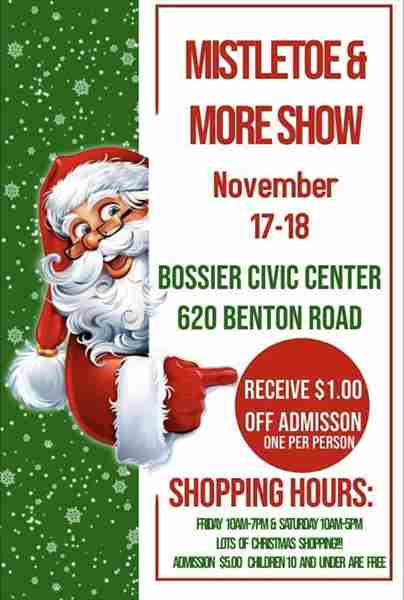 19th Annual Mistletoe and More Show in Bossier City on 17 Nov