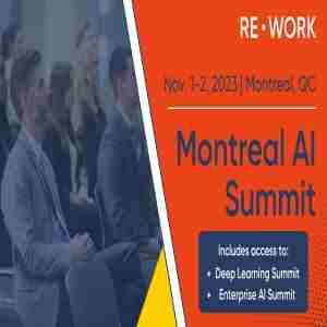 RE•WORK - Montreal AI Summit in Quebec on 2 Nov