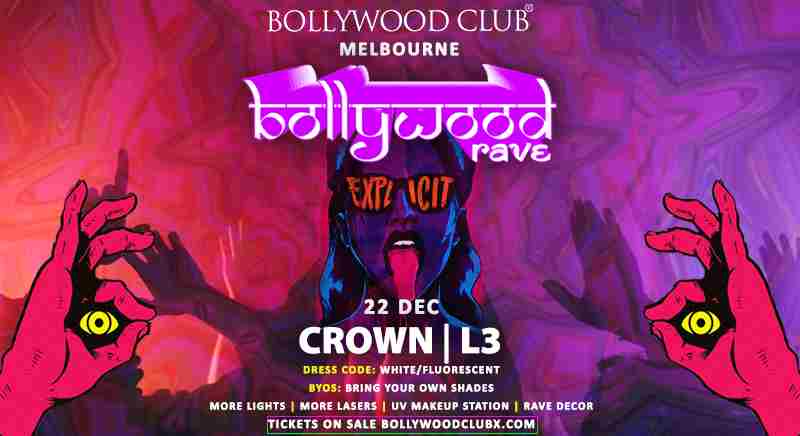 BOLLYWOOD RAVE at Crown, Melbourne in Southbank on 22 December 2023