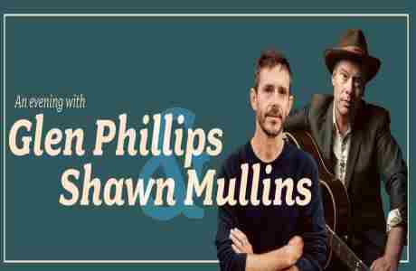 An Evening with Glen Phillips And Shawn Mullins in West Long Branch on 24 Feb