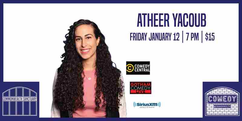 Comedy @ Commonwealth Presents: ATHEER YACOUB in Kentucky on 12 Jan