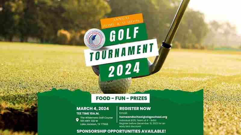 Annual Home and School Association Golf Tournament in Lake Jackson on 4 Mar