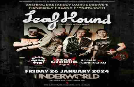 LEAF HOUND [DREW'S FREAKY 50TH] at The Underworld - London in London on 26 Jan