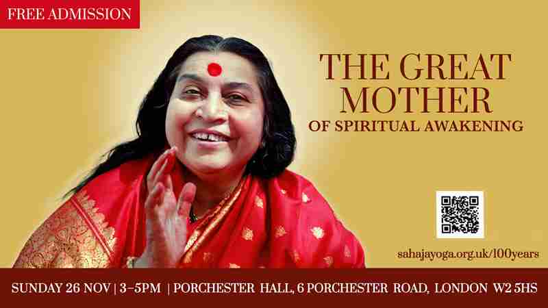 The Great Mother of Spiritual Awakening, Sunday 26th November, 3-5pm, Porchester Hall, London W2 5HS in London on 26 Nov