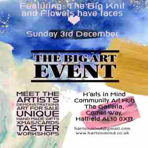 The Big Art Event in Hatfield on 3 Dec