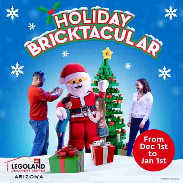 Holiday Bricktacular at LEGOLAND® Discovery Center Arizona in Tempe on 1 Dec