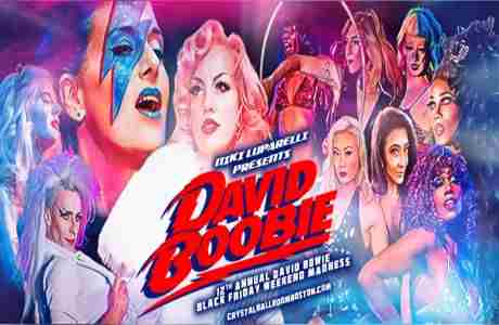 12th Annual David Boobie★ David Bowie Black Friday Weekend 11/24 and 11/25 Crystal Ballroom in Somerville on 24 Nov