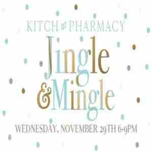 Holiday Jingle and Mingle at Kitch Pharmacy in Lubbock on 29 Nov