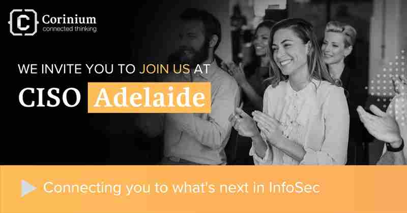 CISO Adelaide in Adelaide on 26 Mar