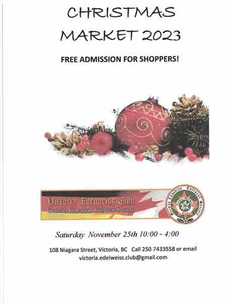 Victoria Edelweiss Christmas Market in British Columbia on 25 Nov