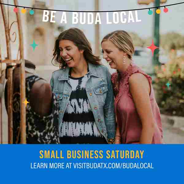 Small Business Saturday in Buda in Texas on 25 Nov