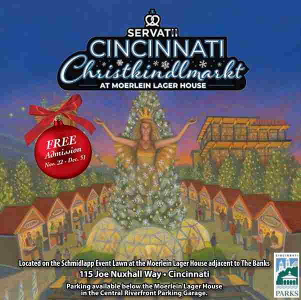 Servatii Cincinnati Christkindlmarkt in Smale Riverfront Park at Moerlein Lager House 11/22 - 12/31 in Ohio on 31 Dec