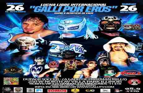 Galli Lucha Libre: Eros Benefit Show in Villa Park on 26 November 2023