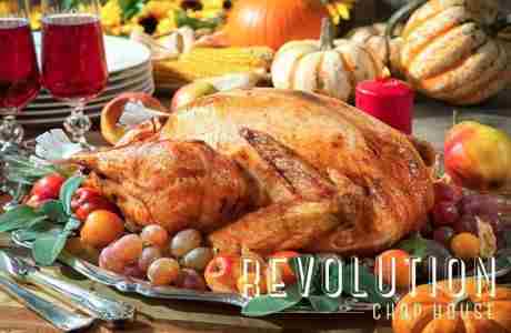 Thanksgiving at Revolution Chop House in King of Prussia on 23 Nov