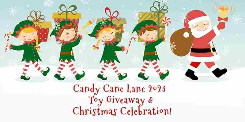 Candy Cane Lane Toy Giveaway and Christmas Celebration in Los Angeles on 10 Dec