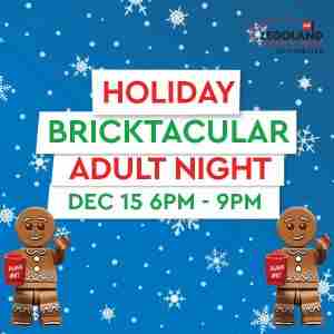 Adult Night: Holiday Bricktacular at LEGOLAND Discovery Center Westchester in Yonkers on 15 Dec