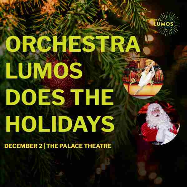 Orchestra Lumos Does The Holidays! in Stamford on 2 Dec