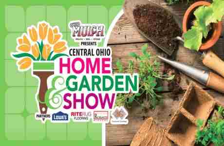 2024 Central Ohio Home and Garden Show presented by Ohio Mulch in Columbus on 17 Feb