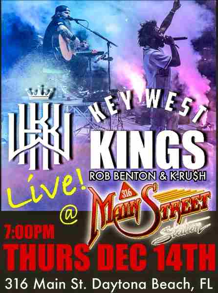 Rob Benton and the Key West Kings Back in Town at Main Street Station in Daytona Beach on 14 Dec