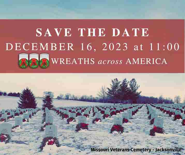 Wreaths across America Ceremony at Missouri Veterans Cemetery - Jacksonville in Jacksonville on 16 Dec