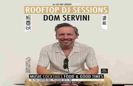 Saturday Night Rooftop Session with DJ Dom Servini in London on 25 Nov