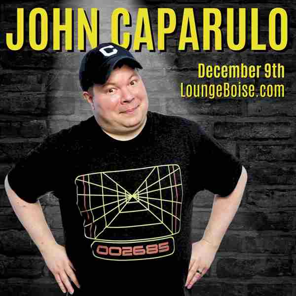 Comedian: JOHN CAPARULO in Boise on 9 Dec