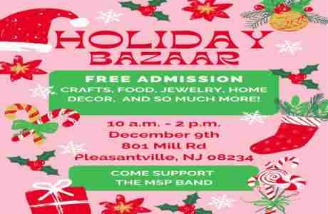 2nd Annual MSP Band Holiday Bazaar in Pleasantville on 9 Dec