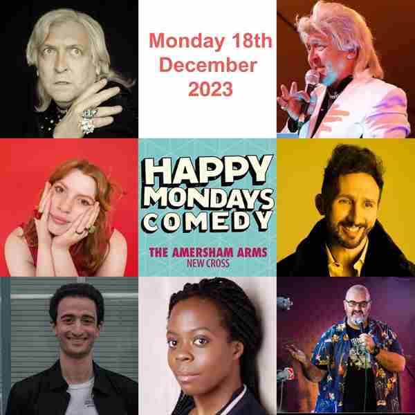 Happy Mondays Comedy at The Amersham Arms New Cross in London on 18 Dec