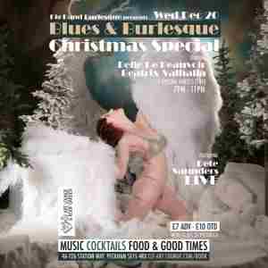 Big Band Burlesque presents Blues and Burlesque Christmas Special in London on 20 Dec